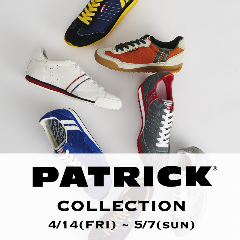 〈 PATRICK コレクション 〉4月14日より開催  横浜ポルタ店