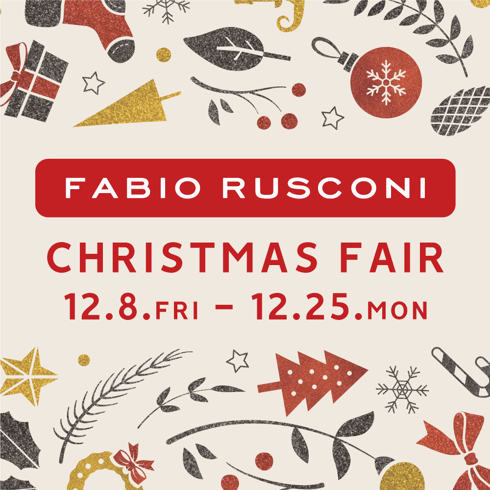 〈FABIO RUSCONI  クリスマスフェア〉銀座本店／阪急三番街店　12月8日より開催