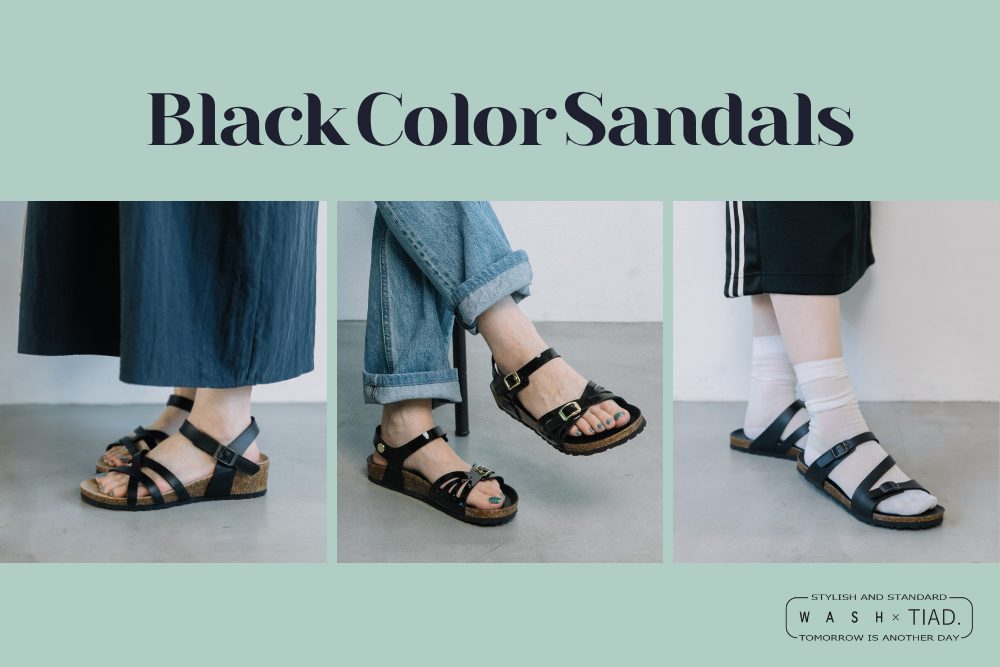 【WASH × TIAD.】季節をつなぐのは BLACK COLAR SANDALS